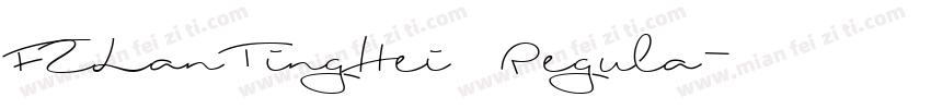 FZLanTingHei Regula字体转换